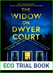 The Widow on Dwyer Court