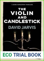The Violin and Candlestick (Mike Kingdom Thrillers #3)