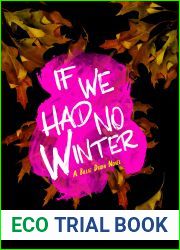 If We Had No Winter (Billie Dixon, #1)
