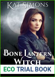 Bone Lantern Witch (Demon Witch Book 1)