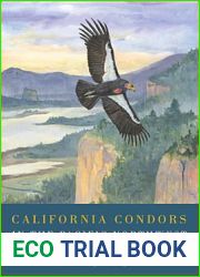 California Condors in the Pacific Northwest