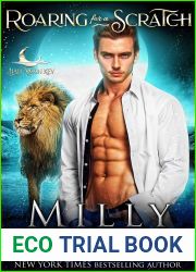 Roaring for a Scratch (Half Moon Key, #3)