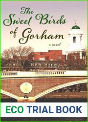 The Sweet Birds of Gorham