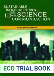 Sustainable Infrastructures for Life Science Communication: Workshop Summary