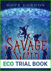 Savage Wild: Book 1: Exploration