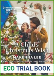 A Child|s Christmas Wish (Home to Oak Hollow #3)