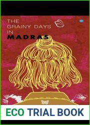 The Grainy Days of Madras
