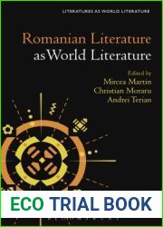 Romanian Literature as World Literature (Literatures as World Literature)