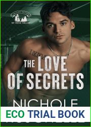 The Love of Secrets (Hernandez Brothers of Rose Valley, #3)