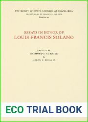 Essays in Honor of Louis Francis Solano (University of North Carolina Studies in the Romance Languages and Literatures, Number 92)