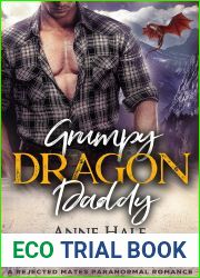 Grumpy Dragon Daddy (Grumpy Dragons, #1)