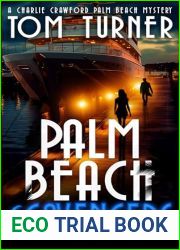 Palm Beach Scavengers (Charlie Crawford Palm Beach Mysteries Book 15)
