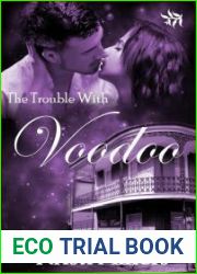 The Trouble with Voodoo (book three, The Trouble Series)