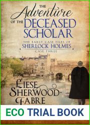 The Adventure of the Deceased Scholar