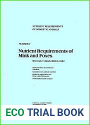 Nutrient Requirements of Mink and Foxes
