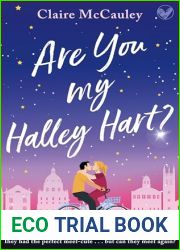 Are You My Halley Hart?
