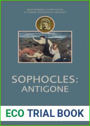 Sophocles: Antigone (Companions to Greek and Roman Tragedy)