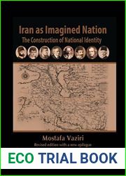 Iran As Imagined Nation Paperback June 14, 2013
