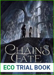 The Chains of Fate (The Aelfyn Archives, #2)