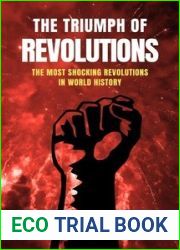 The Triumph of Revolutions