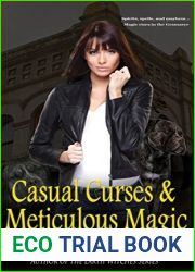 Casual Curses and Meticulous Magic (Gramarye, #1)