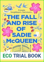 The Fall and Rise of Sadie McQueen