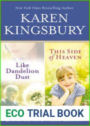 Like Dandelion Dust This Side of Heaven