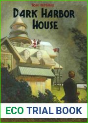 Dark Harbor House