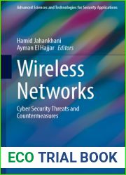 Wireless Networks: Cyber Security Threats and Countermeasures (Advanced Sciences and Technologies for Security Applications)