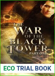 The War of the Black Tower: Part One: Cursed by the Dark Lord