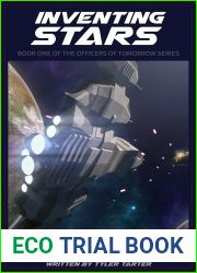 Inventing Stars: Book 1 of the Officers of Tomorrow series