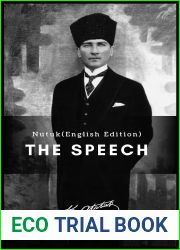 The Speech (Nutuk) English Edition