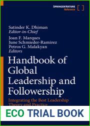 Handbook of Global Leadership and Followership: Integrating the Best Leadership Theory and Practice