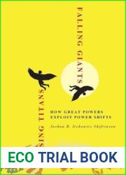 Rising Titans, Falling Giants: How Great Powers Exploit Power Shifts (Cornell Studies in Security Affairs)