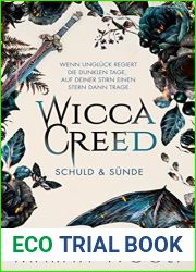 Schuld and Sunde (WiccaCreed, #2)
