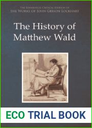 The History of Matthew Wald