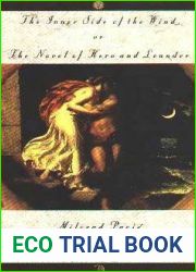 The Inner Side of the Wind, or The Novel of Hero and Leander