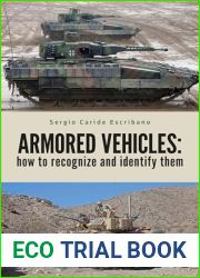 ARMORED VEHICLES: HOW TO RECOGNIZE AND IDENTIFY THEM (Military vehicles Book 2)