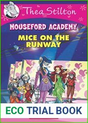 Mice on the Runway (Thea Stilton Mouseford Academy #12)