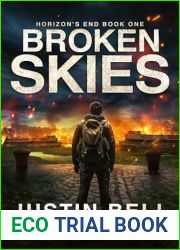 Broken Skies: Horizon|s End Book 1: (A Post-Apocalyptic Survival Thriller)
