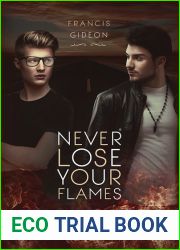 Never Lose Your Flames (New Canadiana, #1)