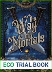 The Way of Mortals: The Four Sisters: Book One