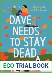 Dave Needs to Stay Dead