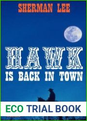 Hawk is back in Town - Western