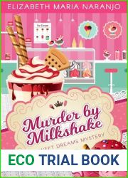 Murder by Milkshake: A Sweet Dreams Mystery (Sweet Dreams Mysteries Book 1)