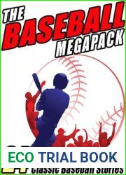 The Baseball MEGAPACK (R): 24 Classic Baseball Stories