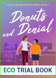Donuts and Denial: Love and Breakfast Series Book 1