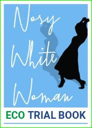 Nosy White Woman