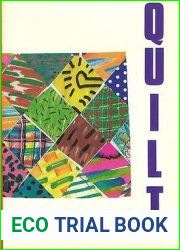 Quilt: A Collection of Prose