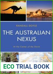 The Australian Nexus: At the Center of the Storm